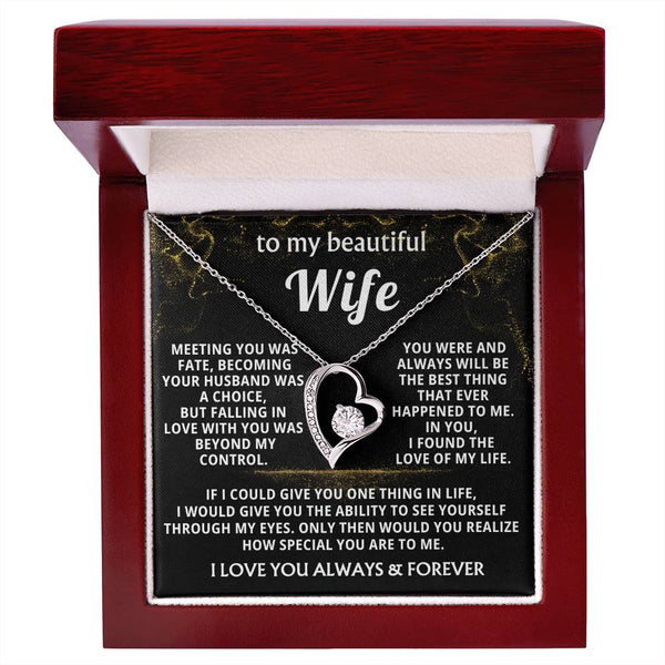 To My Beautiful Wife - I Love You Forever