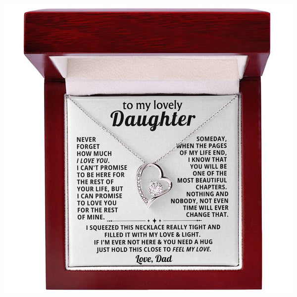TO MY LOVELY DAUGHTER, NEVER FORGET HOW MUCH I LOVE YOU  (Almost Gone)