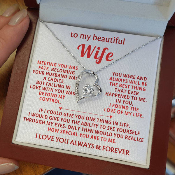 To My Beautiful Wife - I found the love of my life [ Forever love necklace ]