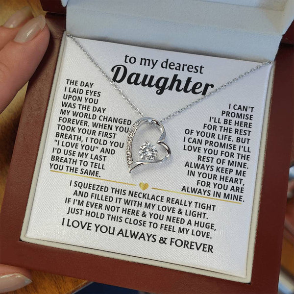 TO MY DEAREST DAUGHTER - I'll love you for the rest of mine