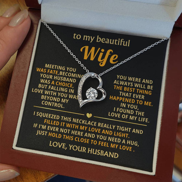 (Almost Gone) To My Beautiful Wife - hold this close to feel my love [ Forever love necklace ]