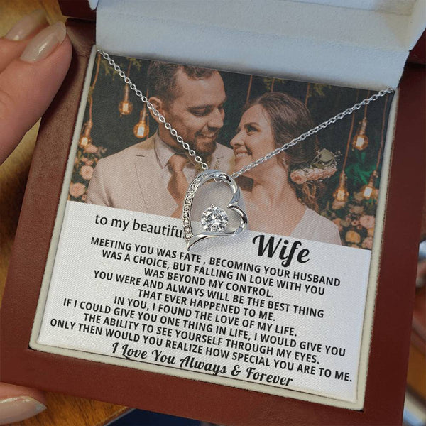 To My Beautiful Wife - In you I found the love of my life - Personalized