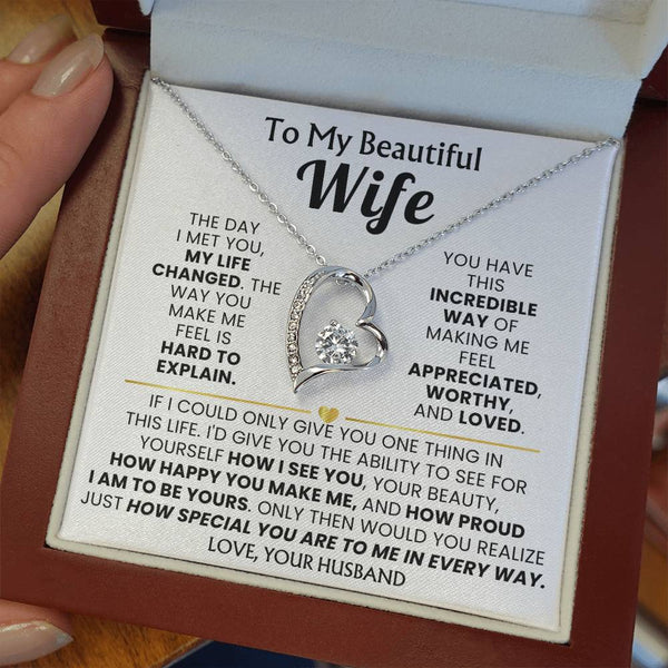 TO MY BEAUTIFUL WIFE - The day I met you, my life changed
