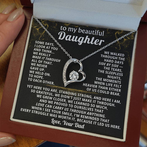 TO MY BEAUTIFUL DAUGHTER, We walked through the hard days side by side