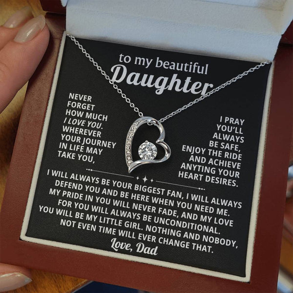 TO MY DAUGHTER, my love for you will always be unconditional.
