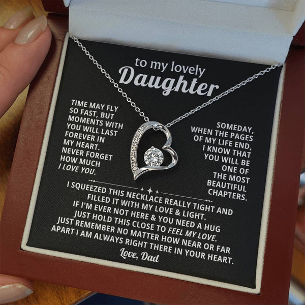 TO MY LOVELY DAUGHTER, Moments with you will last forever in my heart