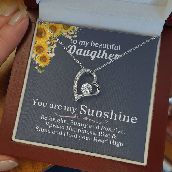 TO MY BEAUTIFUL DAUGHTER - You are my Sunshine