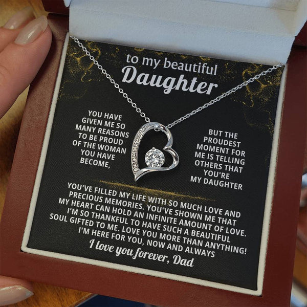 TO MY BEAUTIFUL DAUGHTER,The proudest moment for me is telling others that you're my Daughter