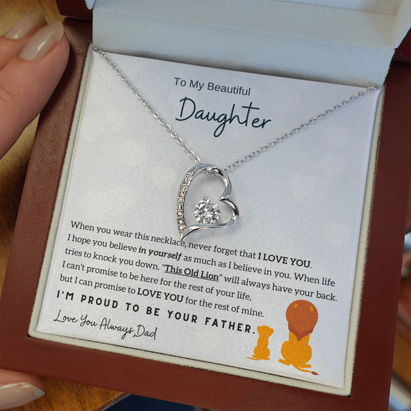 (Forever Love Necklace) To My Beautiful Daughter, I'm Proud To Be Your Father