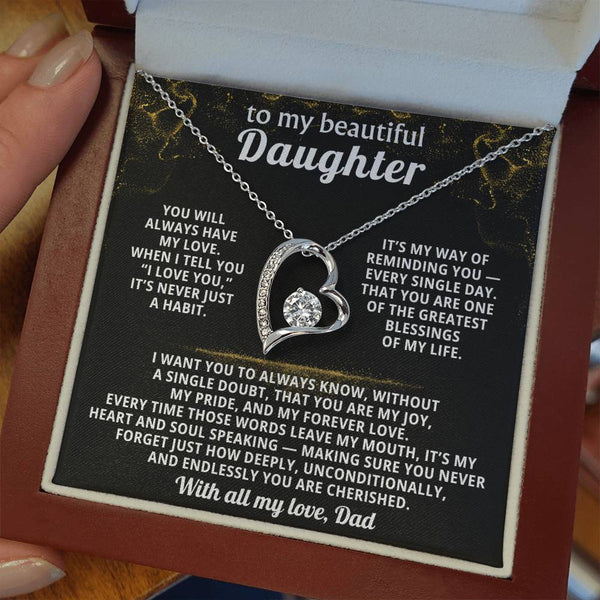 TO MY BEAUTIFUL DAUGHTER, When I tell you “I love you,”it’s never just a habit.