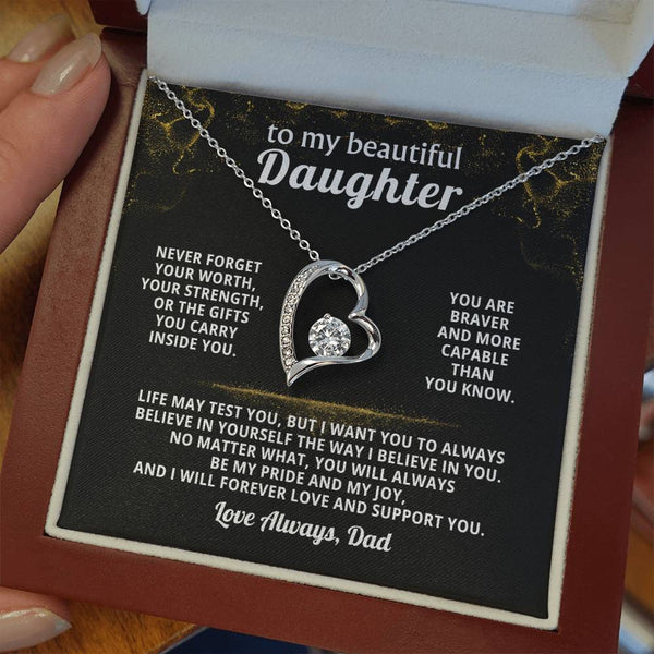 TO MY BEAUTIFUL DAUGHTER, Never forget your worth, your strength