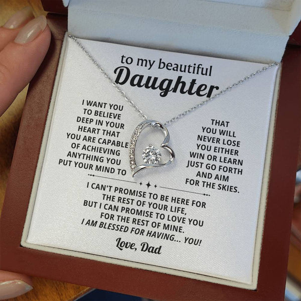 To My beautiful Daughter, BELIEVE DEEP IN YOUR HEART (Almost Gone)