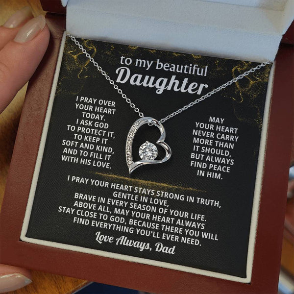 To my beautiful Daughter - I pray over your heart today