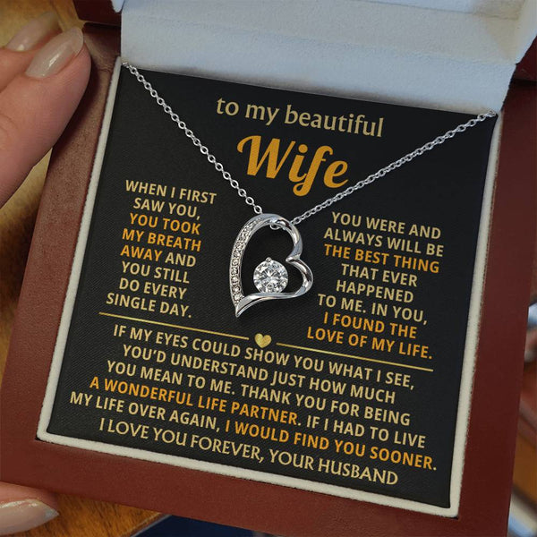 TO MY BEAUTIFUL WIFE - You took my breath away (Only a few left)