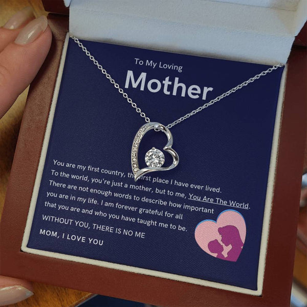 To My Loving Mother - Without You, There Is No Me (Only a Few Left) - Forever Love Necklace