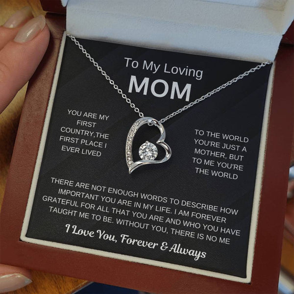 (Forever Love Necklace) - To My Loving Mom, Without You, There Is No Me