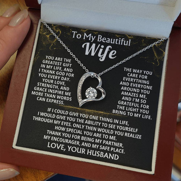 To My Beautiful Wife - You are the greatest gift in my life, and I thank God for you every day ( Forever Love )