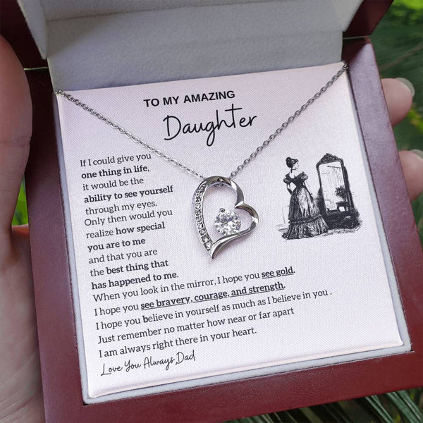 [Almost Sold Out] To my amazing daughter - You are the best thing that has happened to me - Forever Love