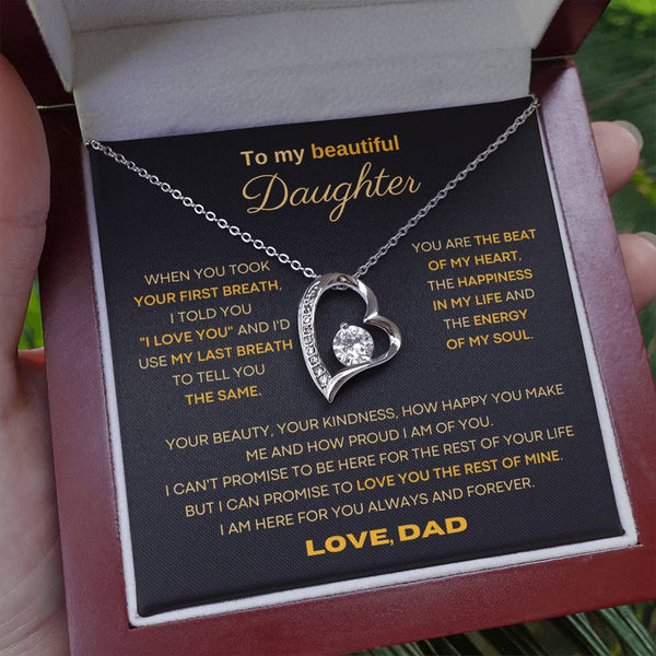 To my beautiful Daughter - I'd use my last breath to tell you I love you