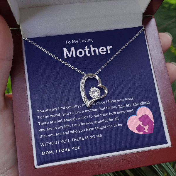 To My Loving Mother - Without You, There Is No Me (Only a Few Left) - Forever Love Necklace