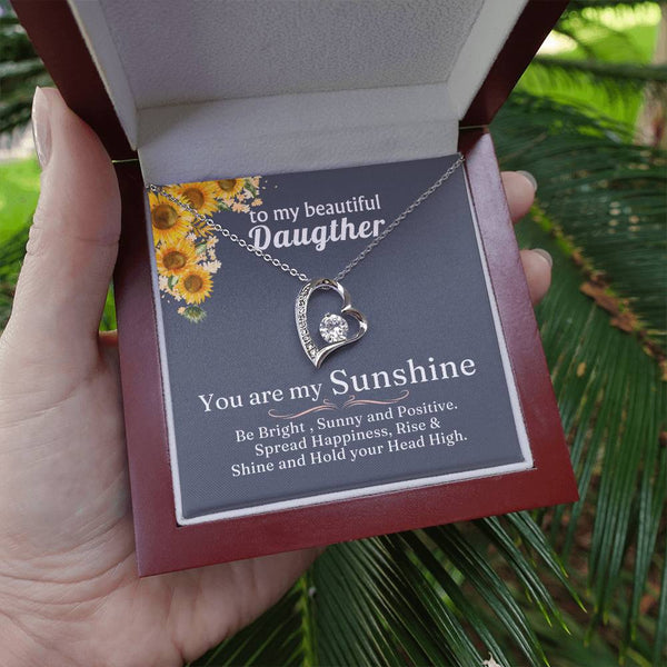 TO MY BEAUTIFUL DAUGHTER - You are my Sunshine