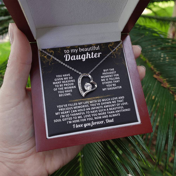 TO MY BEAUTIFUL DAUGHTER,The proudest moment for me is telling others that you're my Daughter