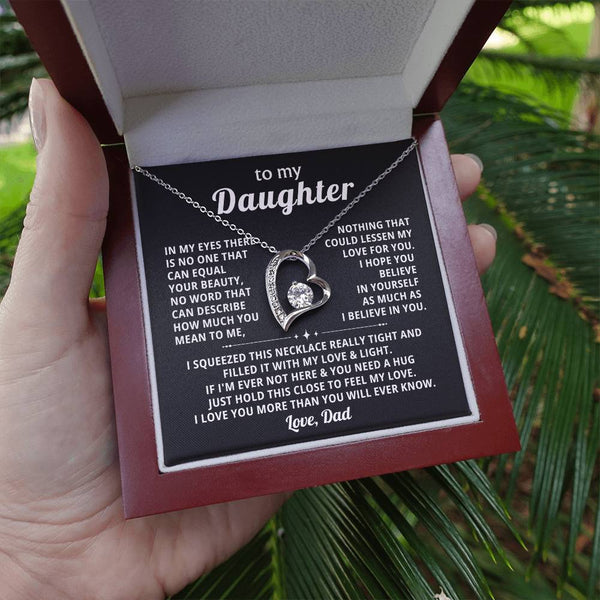 (Only a few left) TO MY DAUGHTER - Nothing that could lessen my love for you