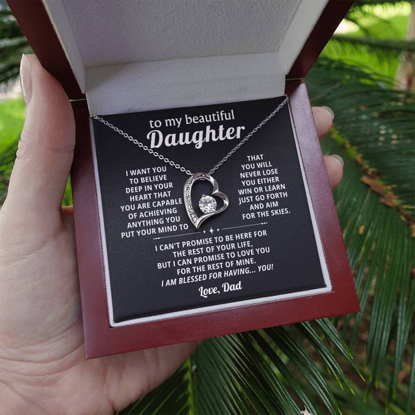 To My beautiful Daughter, BELIEVE  IN YOUR HEART