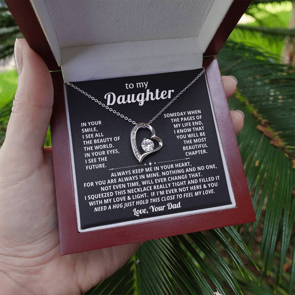 To My Daughter, I see all the beauty of the world