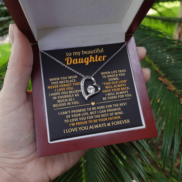 (Almost Gone) To My Beautiful Daughter - I will always be there for you [ Forever love necklace ]