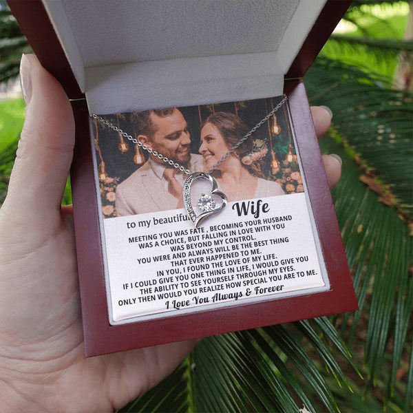 To My Beautiful Wife - In you I found the love of my life - Personalized