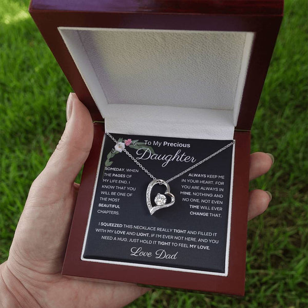 To My Precious Daughter from Dad -  You Will Be One Of The Most Beautiful Chapters