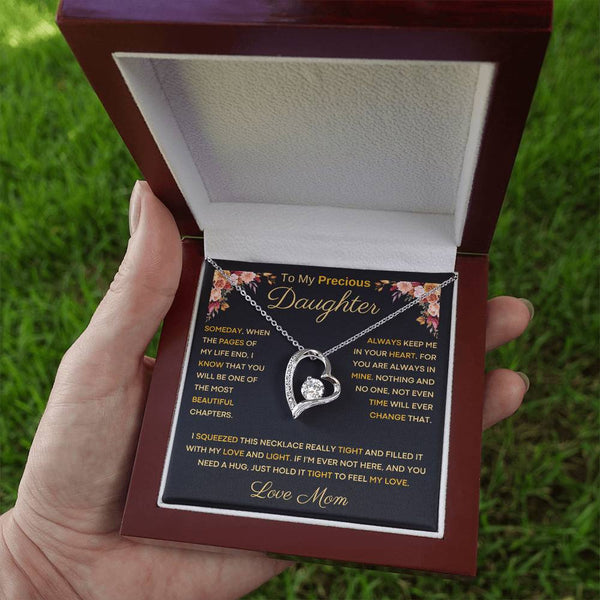 [Only a few left] To My Precious Daughter From Mom - You Will Be One Of The Most Beautiful Chapters - Forever Love