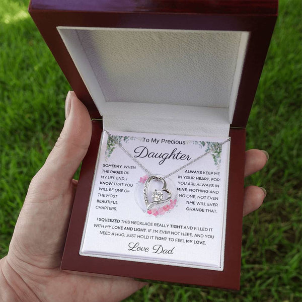 To My Precious Daughter from Dad -  You Will Be One Of The Most Beautiful Chapters - Forever Love