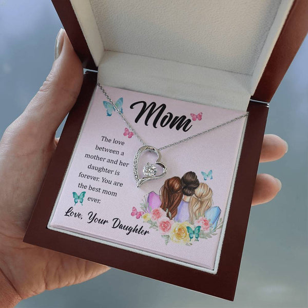 To My Mom, The Love Between A Mother And Her Daughter..  (Only a Few Left) - Forever Love Necklace