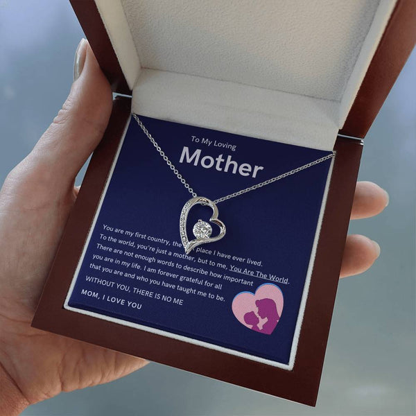 To My Loving Mother - Without You, There Is No Me (Only a Few Left) - Forever Love Necklace