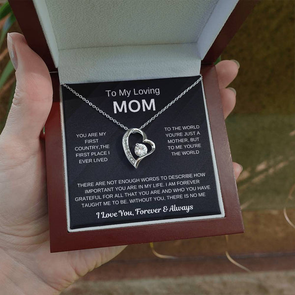 (Forever Love Necklace) - To My Loving Mom, Without You, There Is No Me