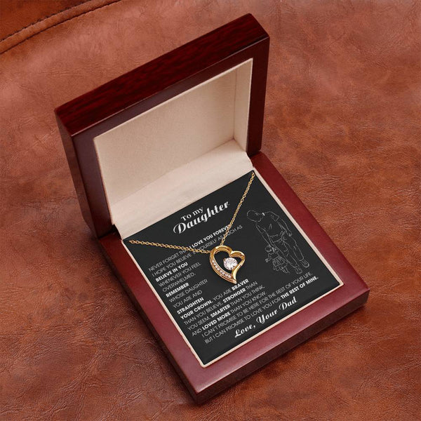 To My Daughter, Never Forget That I Love You Forever [ Almost sold out ]