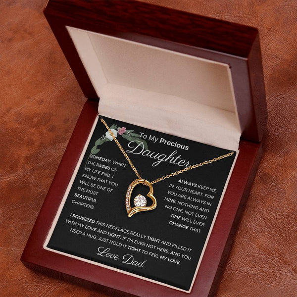 To My Precious Daughter from Dad -  You Will Be One Of The Most Beautiful Chapters