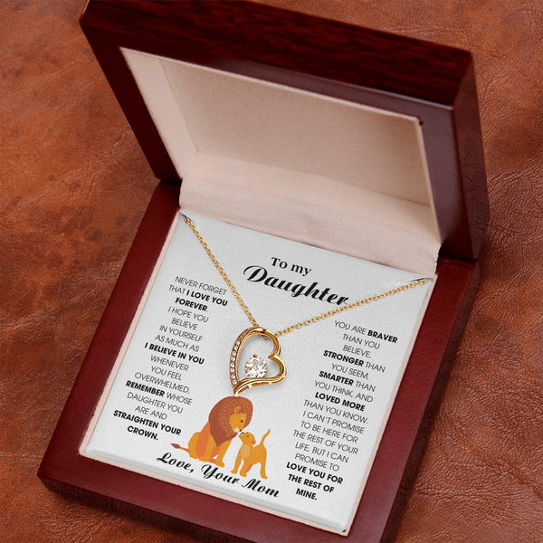 To My Daughter From Mom, Never Forget That I Love You Forever (Forever Love)