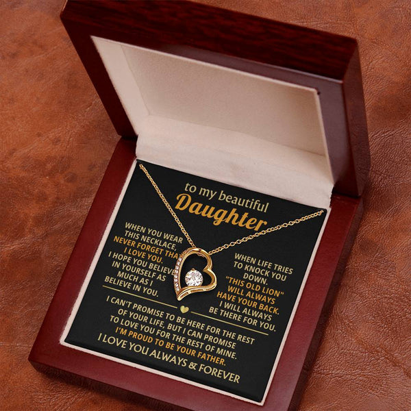 (Almost Gone) To My Beautiful Daughter - I will always be there for you [ Forever love necklace ]