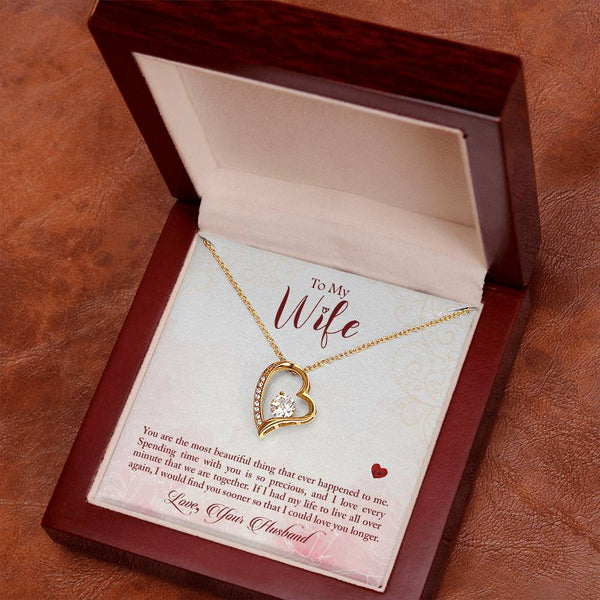 To My Wife - You Are The Most Beautiful Thing (Only a Few Left) - Forever Love Necklace