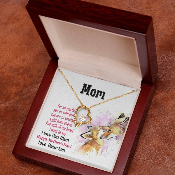 To My Mom - You Are So Special (Only a Few Left) - Forever Love Necklace