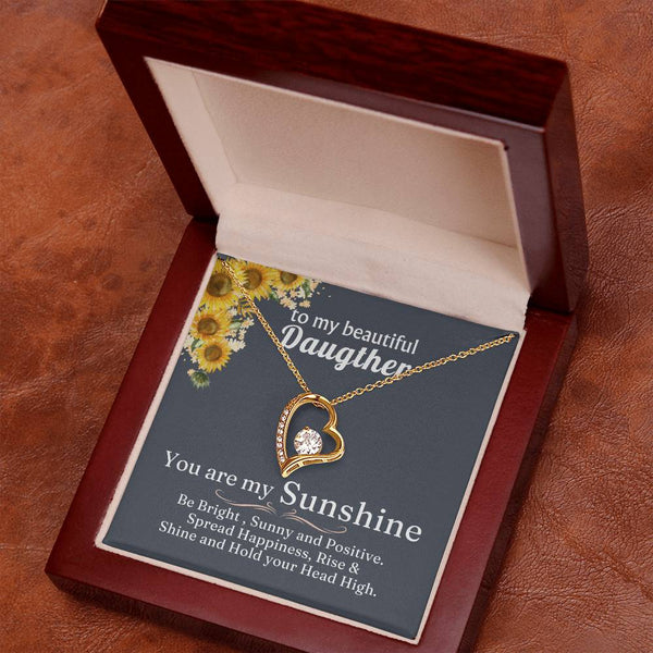 TO MY BEAUTIFUL DAUGHTER - You are my Sunshine