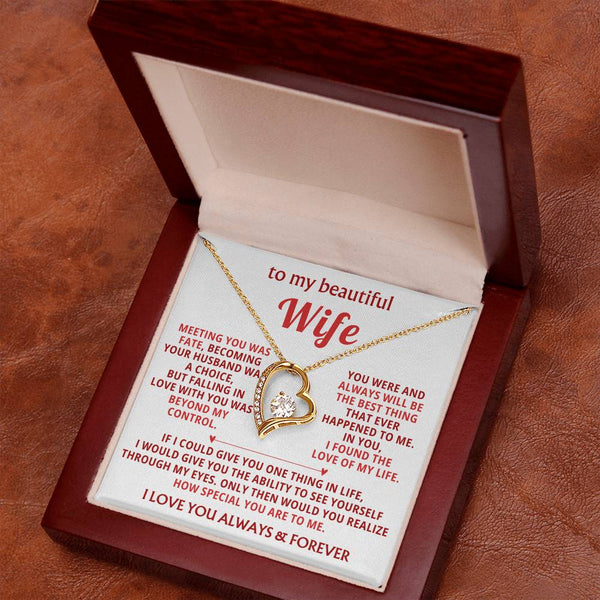 To My Beautiful Wife - I found the love of my life [ Forever love necklace ]