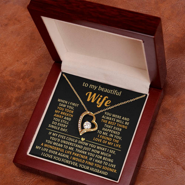 TO MY BEAUTIFUL WIFE - You took my breath away (Only a few left)