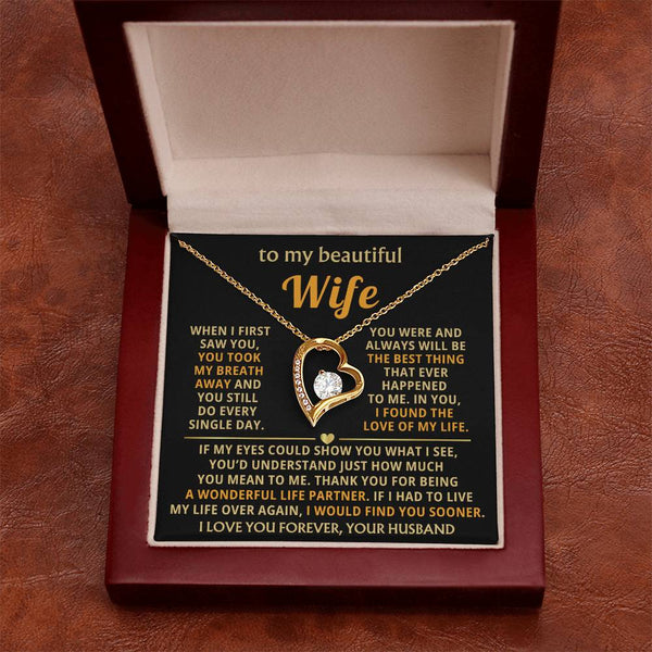 TO MY BEAUTIFUL WIFE - You took my breath away (Only a few left)