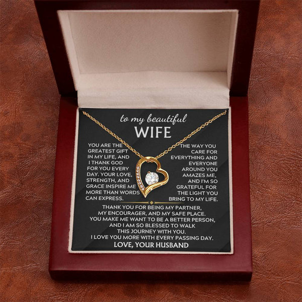 To My Beautiful Wife - I am so blessed to walk this journey with you (Almost sold out)