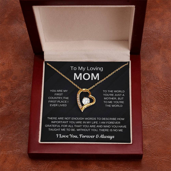 (Forever Love Necklace) - To My Loving Mom, Without You, There Is No Me