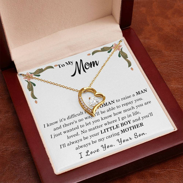 To My Loving Mother - I love you, your son
